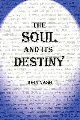 The Soul and Its Destiny 1