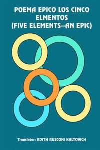 bokomslag Poema Epico Los Cinco Elmentos (Five Elements--an Epic)