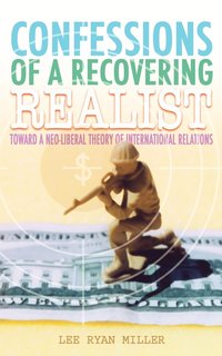 bokomslag Confessions of a Recovering Realist