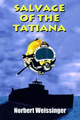 Salvage of the Tatiana