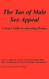 bokomslag The Tao of Male Sex Appeal