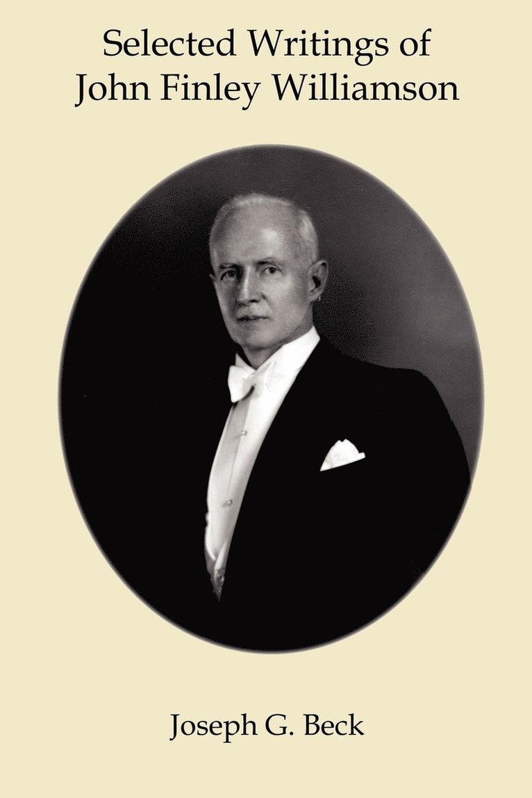 Selected Writings of John Finley Williamson