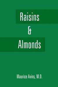 bokomslag Raisins & Almonds