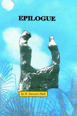 R. Stewart Hall - Epilogue, Häftad