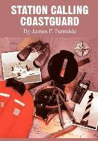 Station Calling Coastguard 1