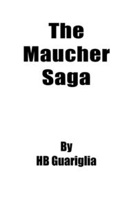 bokomslag The Maucher Saga