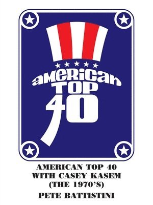 American Top 40 with Casey Kasem (the 1970's) 1