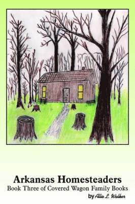 Arkansas Homesteaders