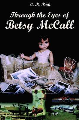 bokomslag Through the Eyes of Betsy McCall