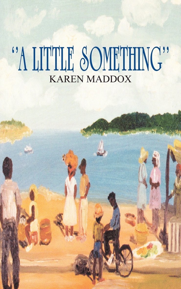 Karen Maddox, KAREN MADDOX - "A Little Something", Häftad