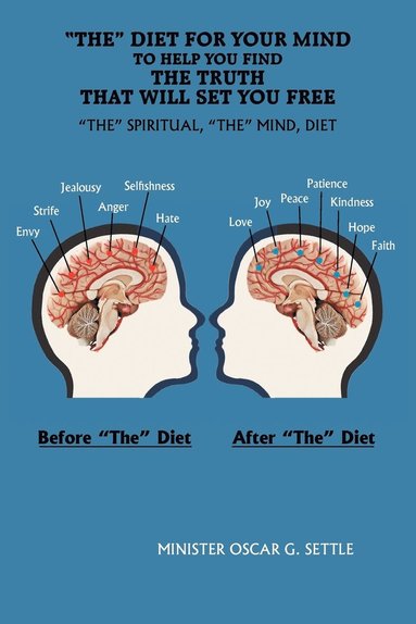 bokomslag "the" Diet for Your Mind to Help You Find the Truth That Will Set You Free