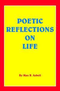 bokomslag Poetic Reflections on Life