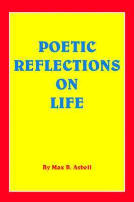 bokomslag Poetic Reflections on Life