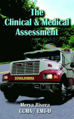 The Clinical & Medical Assessment 1