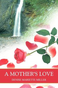 bokomslag Mother's Love