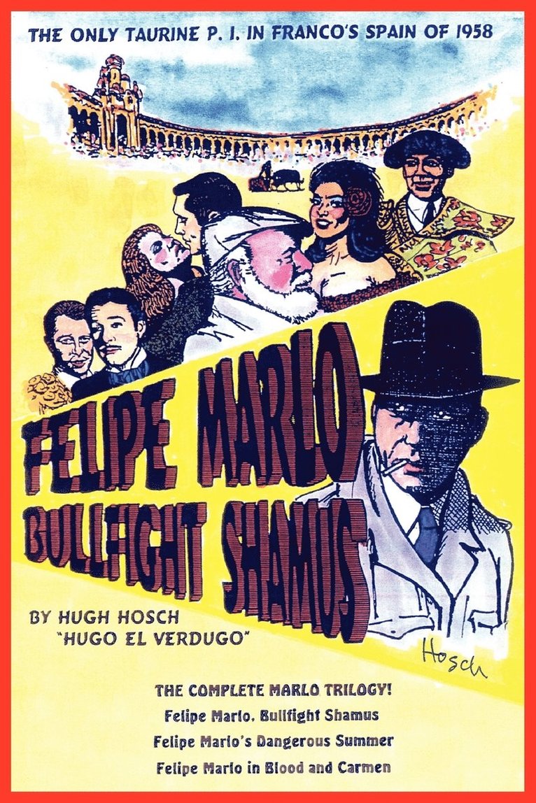 Felipe Marlo, Bullfight Shamus 1