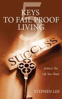 bokomslag 5 Keys to Fail Proof Living