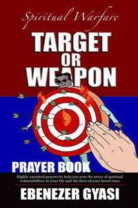 bokomslag Target or Weapon