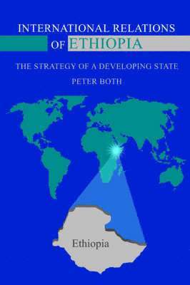 bokomslag International Relations of Ethiopia