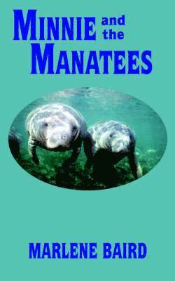 MINNIE and the MANATEES 1