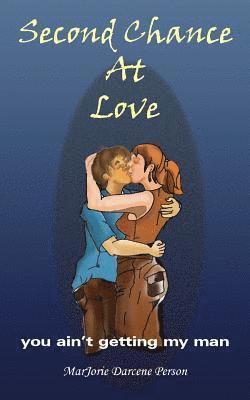 Second Chance At Love