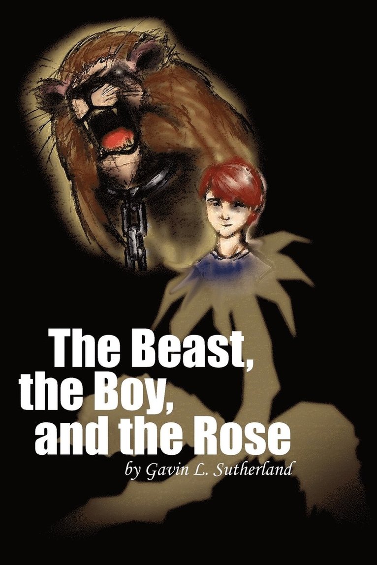 The Beast, the Boy, and the Rose 1