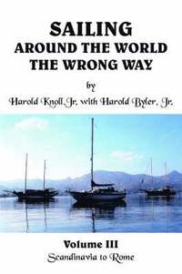 bokomslag Sailing Around the World the Wrong Way
