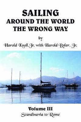 Sailing Around the World the Wrong Way