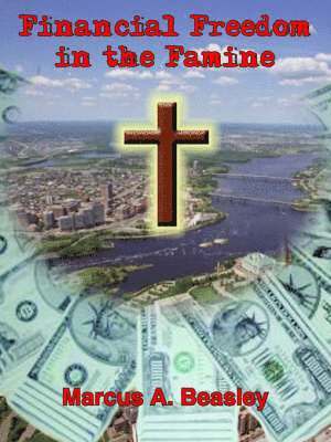 Financial Freedom in the Famine 1