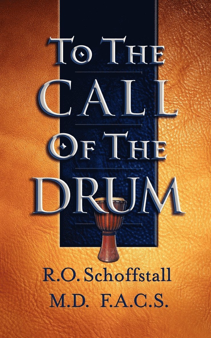 To the Call of the Drum 1