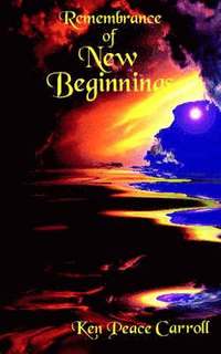 bokomslag Remembrance of New Beginnings