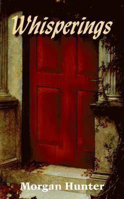 Morgan Hunter - Whisperings, Häftad