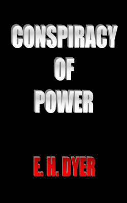 Conspiracy of Power 1