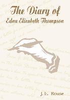 bokomslag The Diary of Edna Elizabeth Thompson