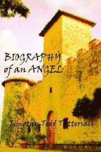 bokomslag Biography of an Angel