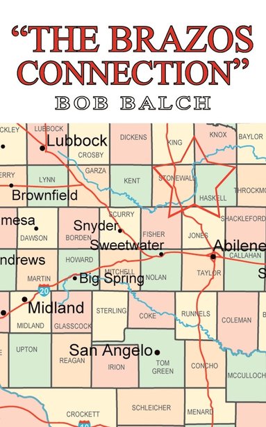 bokomslag "the Brazos Connection"