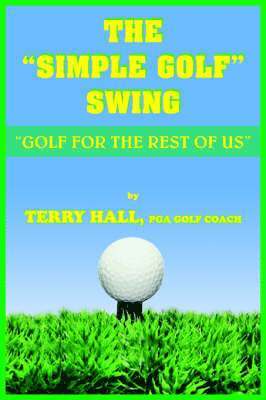 TERRY HALL, Terry Hall - "Simple Golf" Swing, Häftad