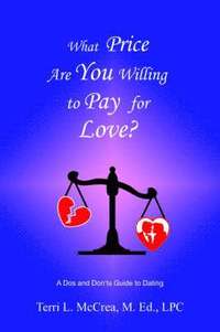 bokomslag What Price Are You Willing to Pay for Love