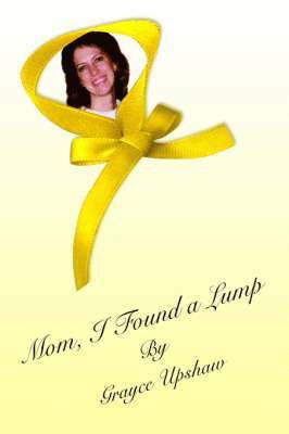 bokomslag Mom, I Found A Lump
