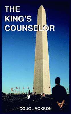 Doug Jackson - King's Counselor, Häftad