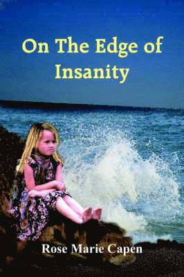 On The Edge of Insanity 1