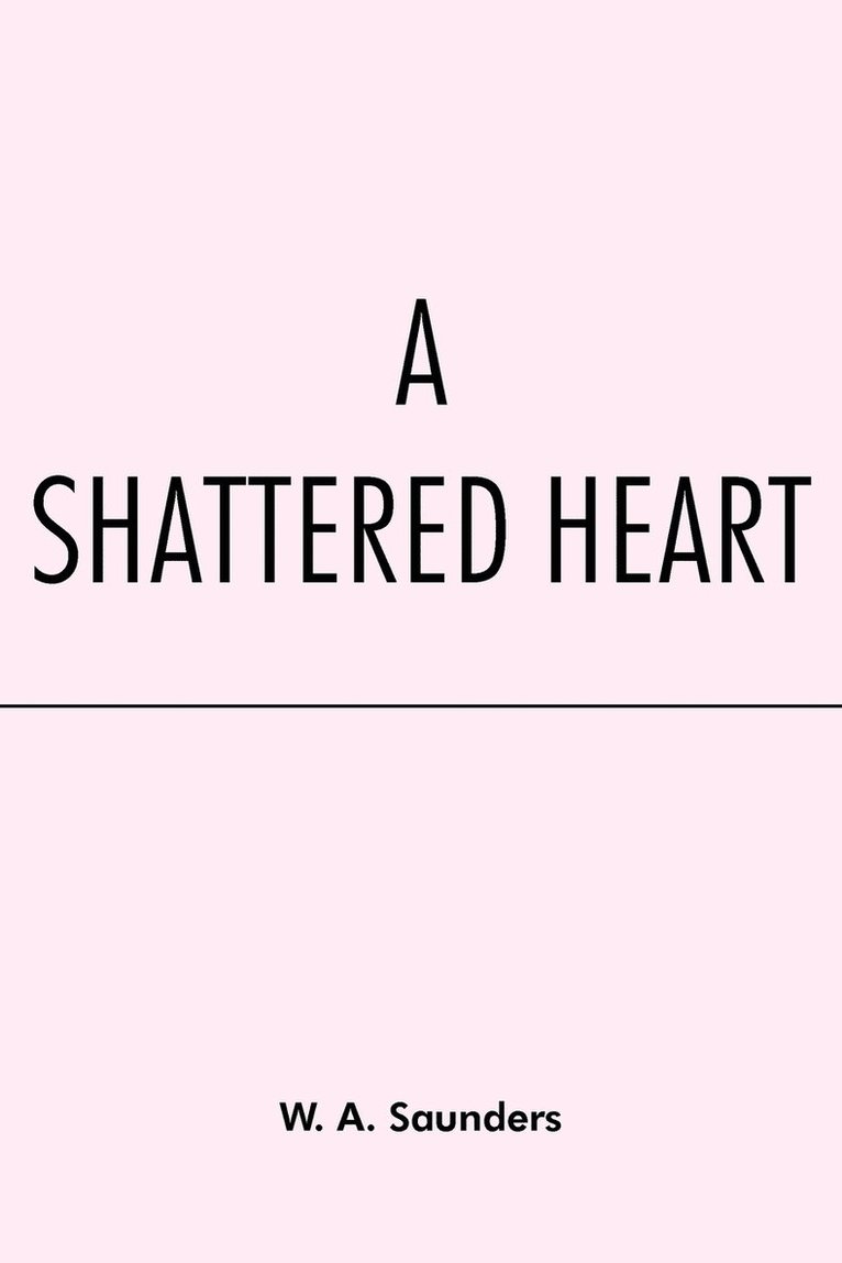 Shattered Heart