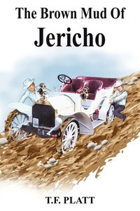 bokomslag The Brown Mud Of Jericho