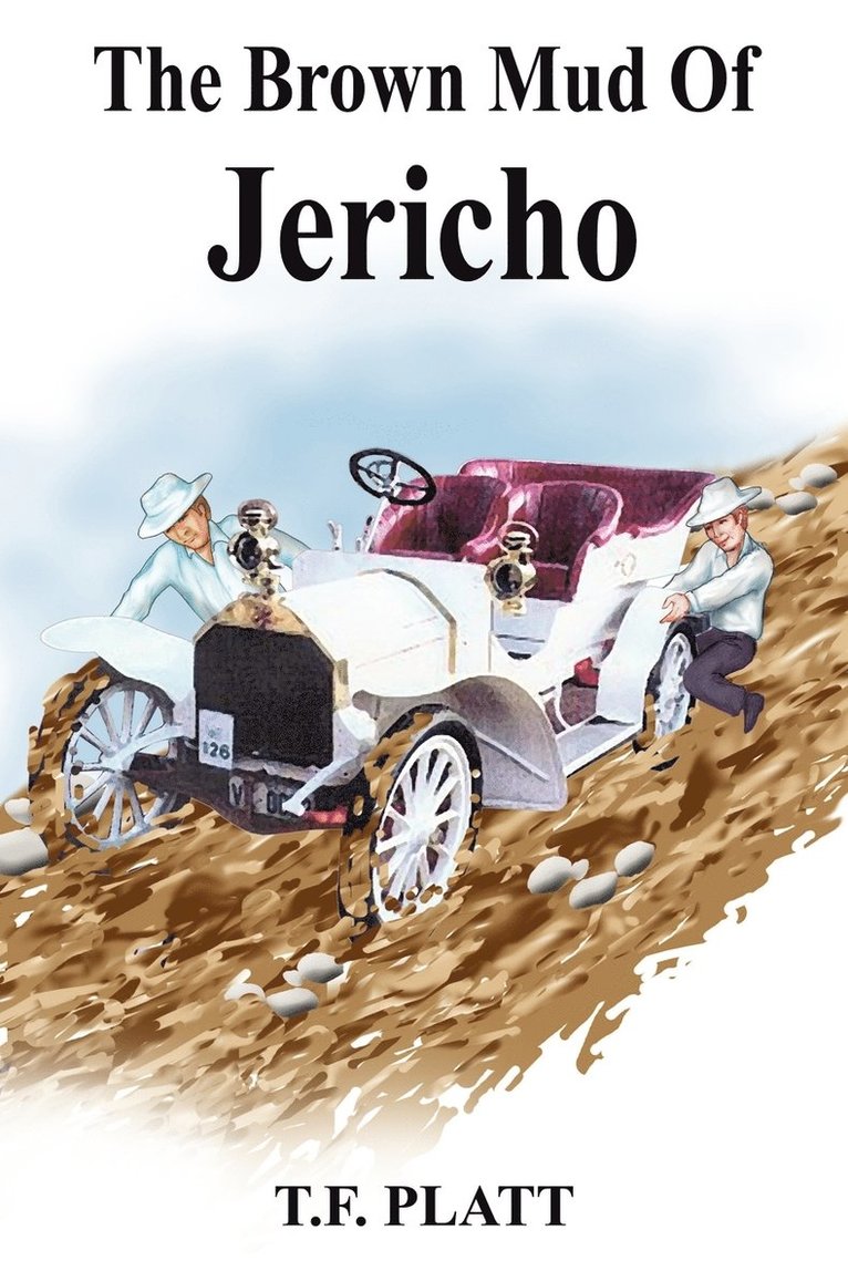 The Brown Mud Of Jericho 1