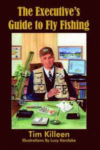 bokomslag Executive's Guide to Fly Fishing