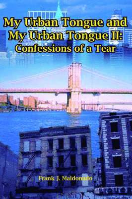 bokomslag My Urban Tongue and My Urban Tongue II