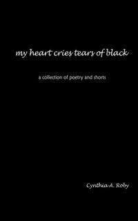 bokomslag My Heart Cries Tears of Black