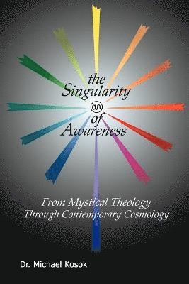 The Singularity of Awareness 1