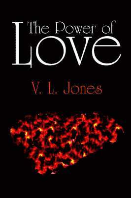 V. L. Jones - Power of Love, Häftad
