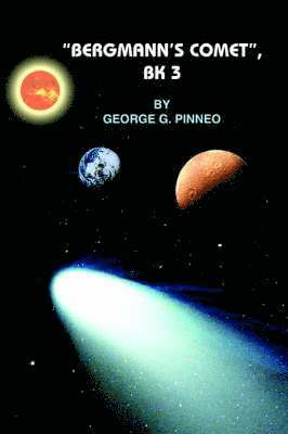 &quot;Bergmann's Comet&quot;, Bk 3 1